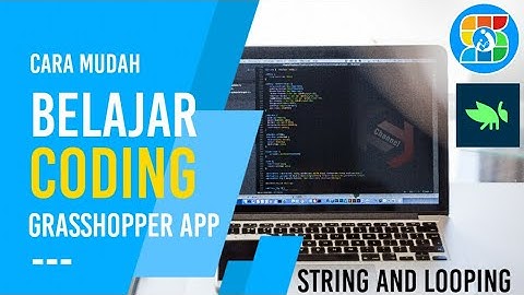 Belajar Coding JavaScript | Grasshopper App bagian String and Looping! (Part 6)