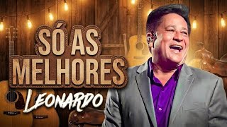 Leonardo – Só As Melhores Do Sertanejo Antigo