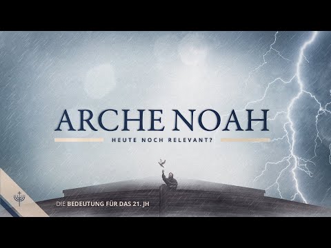 LIVE-Vortrag: "Arche Noah und ihre Bedeutung für das 21. Jh."