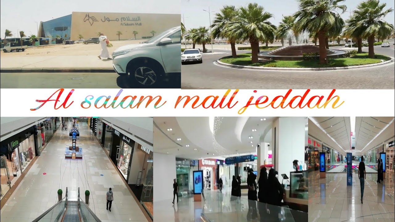 Al Salam Mall Salam Mall Jeddah Mall Jeddah Shopping Mall YouTube al-salam-mall-salam-mall-jeddah-mall-jeddah-shopping-mall-youtube