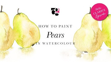 How to Paint Pears in Watercolour - Hello Clarice Tutorials