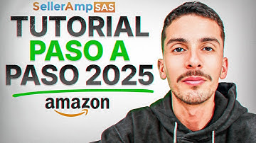 SellerAmp en Español: Guía Completa (30 min) para Amazon FBA