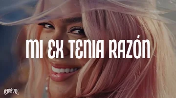 KAROL G - MI EX TENÍA RAZÓN ❤️‍🩹