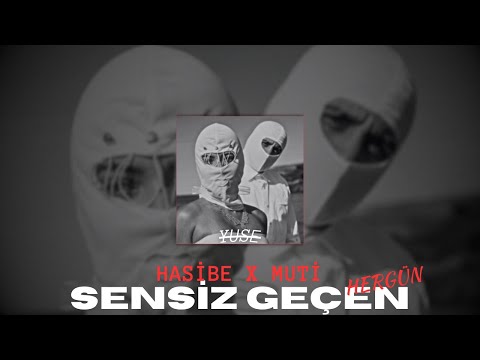 Muti X Hasibe - Sensiz Geçen Hergün (Prod. Yuse Music) Trap Mix