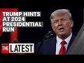 Donald Trump hints at 2024 Presidential run | 7NEWS