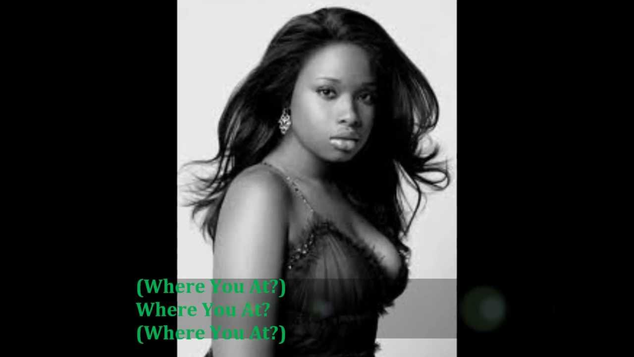 Where You At Jennifer Hudson Full Lyrics Hd Youtube 