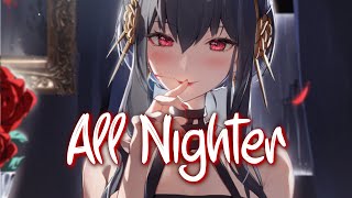 「Nightcore」 All Nighter - Tiësto ♡ (Lyrics)