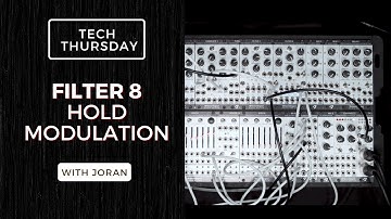 Tech Thursday | Hold Modulation with Filter 8