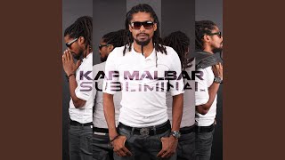 Video thumbnail of "Kaf Malbar - Subliminal"