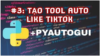 Automation with Python and PyAutoGUI #3: Creating a TikTok Auto-Like Tool