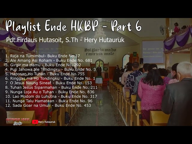 Playlist Ende HKBP - Part 6 || Pdt. Firdaus Hutasoit, S.Th & Hery Hutauruk class=