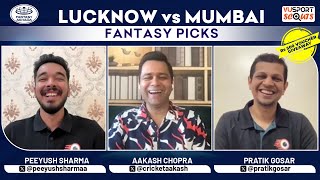 LKN vs MI Dream11 Prediction | LKN vs MI Today Match Prediction ft Aakash Chopra, Peeyush Sharma