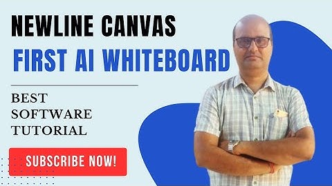 Newline canvas India first AI whiteboard software tutorial, Newline canvas AI tutorial no 1