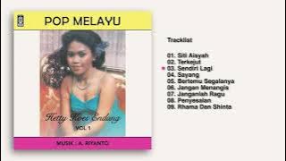 Hetty Koes Endang - Album Pop Melayu Vol. 1  | Audio HQ