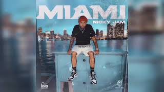 Miami  Nicky Jam Vídeo Oficial
