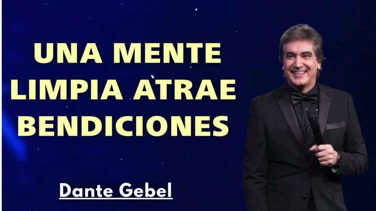 ¡APRENDE A PENSAR COMO DIOS PIENSA DE TI! - Dante Gebel Predicas 2025