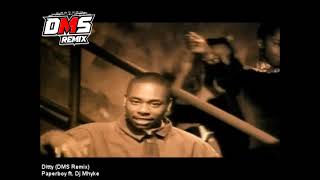 Ditty (DMS Remix) - Paperboy