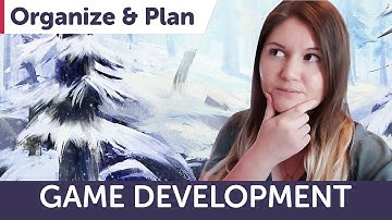 How to plan and organize your long term game project