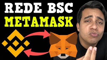Como Adicionar a Rede BSC na METAMASK 🦊 (FÁCIL E RÁPIDO) Rede Binance Smart Chain na Metamask