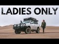Into the Desert | BA Ladies Overland - Part One