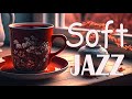 Мягкий джаз - Джаз и босса-нова уютный апрель для отдыха, учебы, работы #2