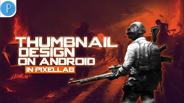 How To Make Gaming Thumbnail On Android  || PixelLab Tutorial || SAFI Designing || algrow