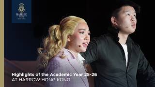 Highlights of the Academic Year 25-26 at Harrow Hong Kong