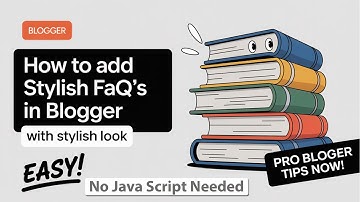 Blogger Me Stylish FAQs Section Kaise Banayein? | No JavaScript | Tech Jugaad Pro 2025