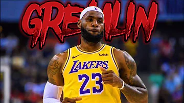 Lebron James Mix "Super Gremlin" 2022 ᴴᴰ