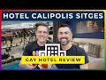 HOTEL CALIPOLIS SITGES - Full Review + Room Tour