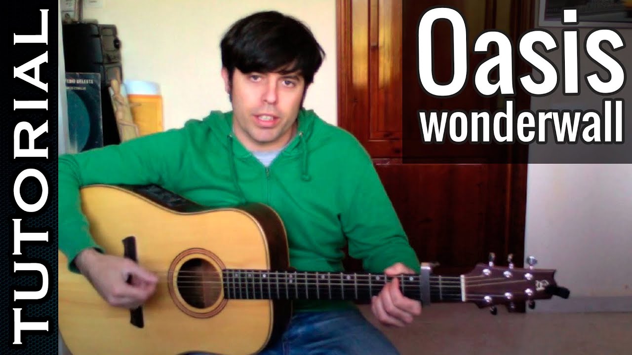 COMO TOCAR LA GUITARRA LECCIONES FACILES WONDERWALL OASIS - YouTube