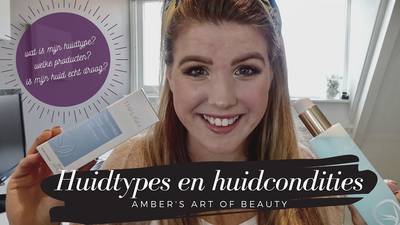 Huidtypes en huidcondities