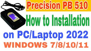 How to Installation Precision PB 510 biometric Device on PC/Laptop 2022 | Steps by Steps full review screenshot 4
