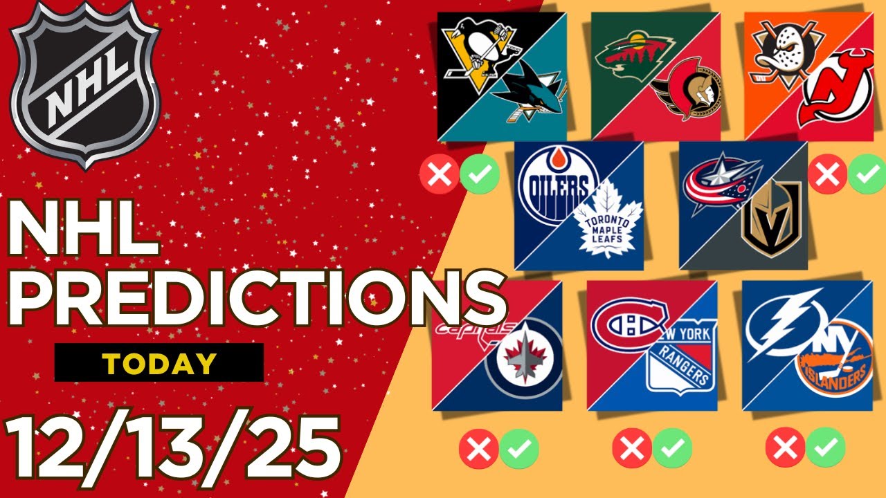 8 Nhl Picks Today 12/13/25 | Nhl Picks and Predictions 12/13/25 | Nhl Predictions today