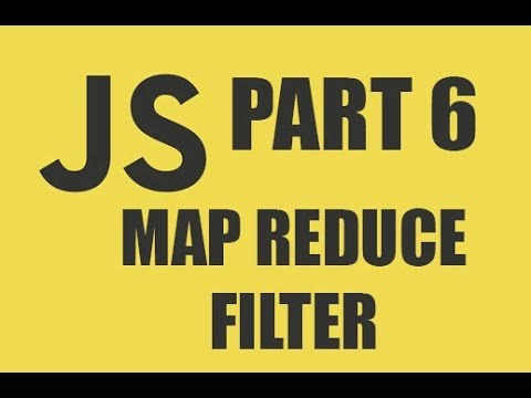 JAVASCRIPT TUTORIAL || MAP REDUCE & FILTER || FOR ABSOLUTE BEGINNERS!!