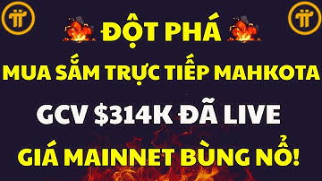 ĐỘT PHÁ PI: MAHKOTA BIG TRADE LIVE! GCV $314,159 xác nhận! Giá Mainnet BÙNG NỔ! |PI NETWORK MỚI NHẤT