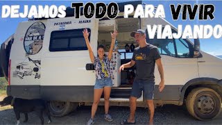 DEJAR TODO PARA VIVIR VIAJANDO!! HOY TE CONTAMOS NUESTRA HISTORIA. VANLIFE