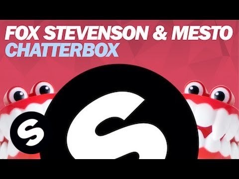 Fox Stevenson & Mesto - Chatterbox