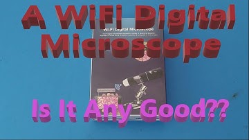 A Skybasic WiFi Digital Microscope:  Is It Any Good?