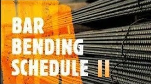 Bar Bending Schedule - Part 2