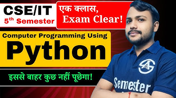Computer Programming Using Python | 5th Sem | 100% पेपर में आने वाले टॉपिक्स | One Shot Marathon