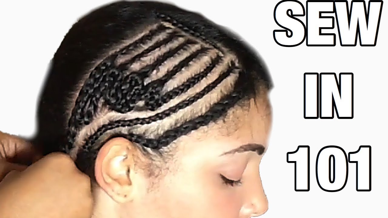 SEW IN 101 : How to : THE ULTIMATE BRAID PATTERN FOR A FLAT SEW IN WITH  LEAVEOUT 