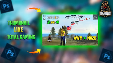 How To Make Thumbnail Like Total Gaming on Android 📲 | GARENA FREE FIRE | XCALIBER GFx