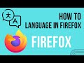 How to Change Language in Firefox Browser (Easy) 2023
