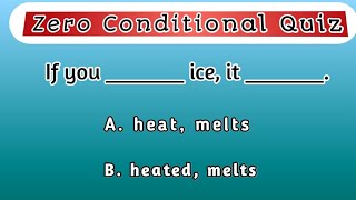 Zero conditional, grammar quiz. #Ladla_education.