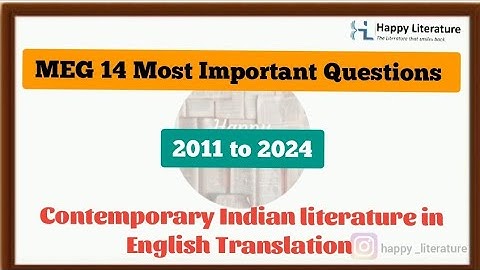 MEG 14 Important Questions Contemporary Indian Literature in English Translation 