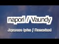 Vaundy - napori [歌詞 Lyrics &amp; Romanized ]
