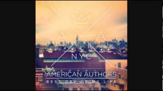 American Authors - Best Day of My Life (Instrumental)