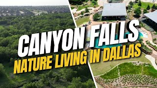 Living in Canyon Falls! Dallas Nature Living! Dallas Community with Incredible Countryside Living!