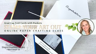 Grad Cap Fold Cards with Pockets